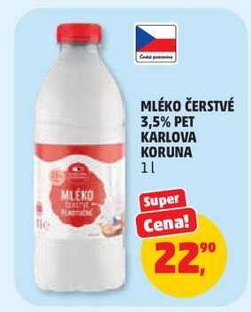 MLÉKO ČERSTVÉ 3,5% PET KARLOVA KORUNA