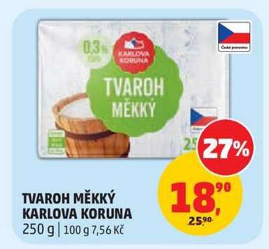 TVAROH MĚKKÝ KARLOVA KORUNA