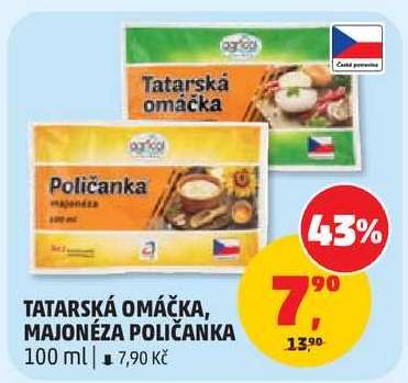 TATARSKÁ OMÁČKA, MAJONÉZA POLIČANKA