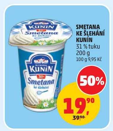 SMETANA KE ŠLEHÁNÍ KUNÍN