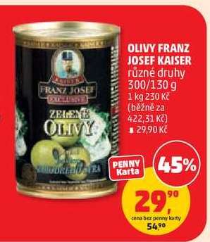 OLIVY FRANZ JOSEF KAISER*