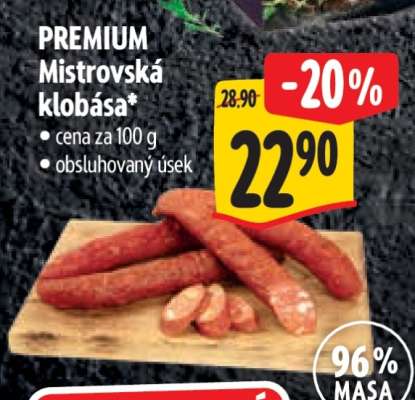 PREMIUM Mistrovská klobása**