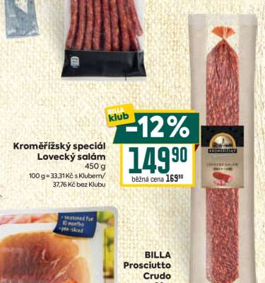 KROMĚŘÍŽSKÝ SPECIÁL Lovecký salám