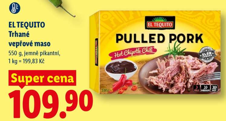 EL TEQUITO Trhané vepřové maso