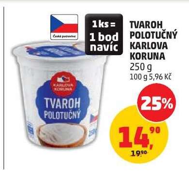 TVAROH POLOTUČNÝ KARLOVA KORUNA