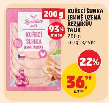 KUŘECÍ ŠUNKA JEMNĚ UZENÁ ŘEZNÍKŮV TALÍŘ