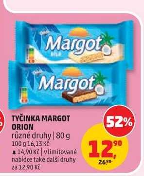 TYČINKA MARGOT Orion