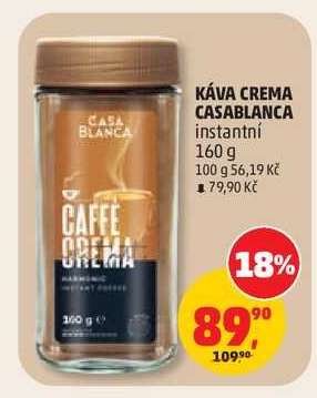 KÁVA CREMA CASABLANCA
