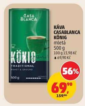KÁVA CASABLANCA KÖNIG