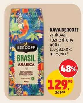 KÁVA BERCOFF*