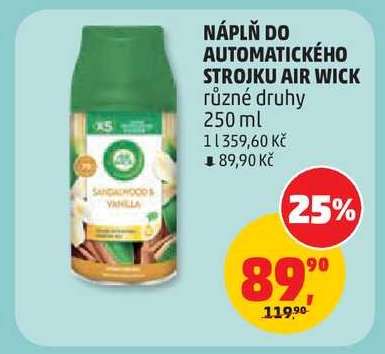 NÁPLŇ DO AUTOMATICKÉHO STROJKU AIR WICK