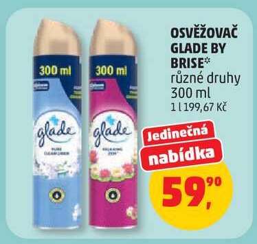 OSVĚŽOVAČ GLADE BY BRISE