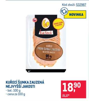 KUŘECÍ ŠUNKA ZAUZENÁ NEJVYŠŠÍ JAKOSTI