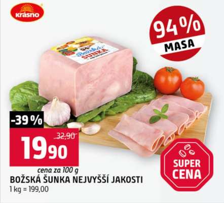 BOŽSKÁ ŠUNKA NEJVYŠŠÍ JAKOSTI