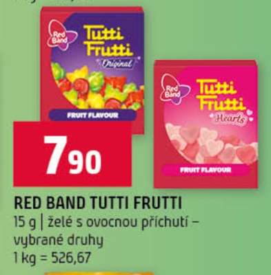 RED BAND TUTTI FRUTTI