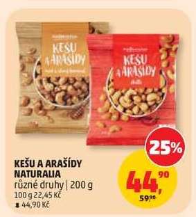 KEŠU A ARAŠÍDY NATURALIA