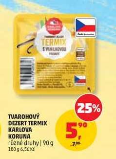 Tvarohový dezert Termix Karlova Koruna