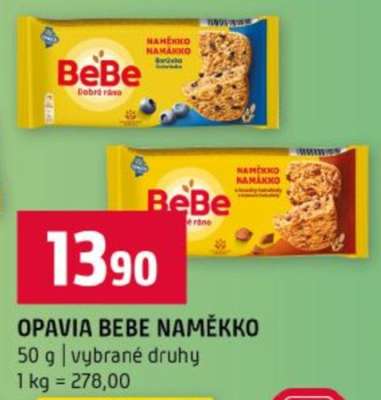 OPAVIA BEBE NAMĚKKO