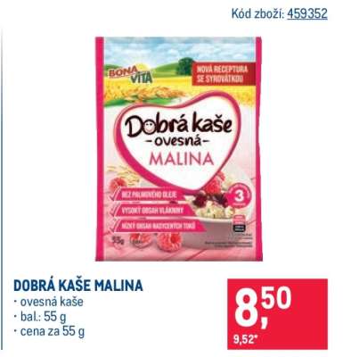 DOBRÁ KAŠE MALINA