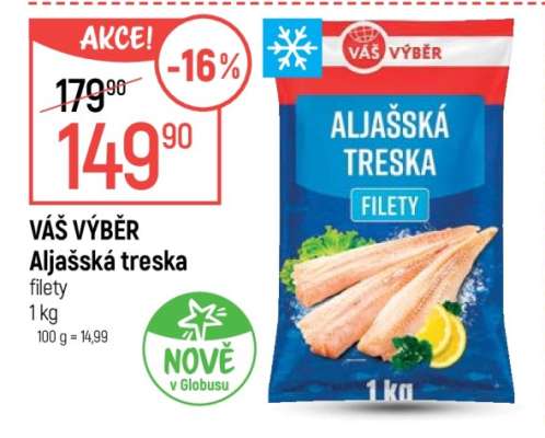 VÁŠ VÝBĚR Aljašská treska filety
